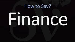 How to Pronounce Finance 3 WAYS British amp American English Pronunciation [upl. by Eelesor]