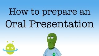 How to prepare your oral presentation [upl. by Derwon]