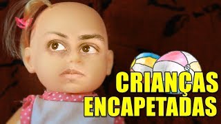 CRIANÇAS ENCAPETADAS [upl. by Moclam]