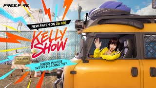 Kelly Show S06E01  Patch Highlights  Free Fire Official [upl. by Pickard868]