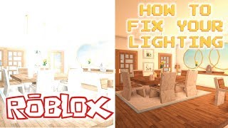 HOW TO FIX YOUR LIGHTING IN THE NEW UPDATE  Version 076  Welcome to Bloxburg [upl. by Lledor]