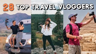 28 TOP TRAVEL VLOGGER channels to follow [upl. by Brecher]