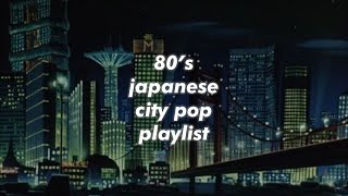 80s japanese city pop playlist [upl. by Aynik]