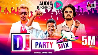 DJ Party Mix Kannada Hit Songs  New Kannada Remix Audio Jukebox  Selected Hit Audio Songs 2017 [upl. by Ambrosi]