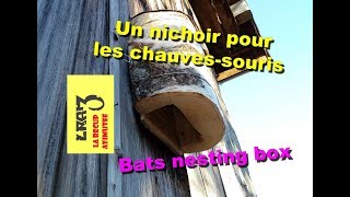 Nichoir chauvessouris  Bats nesting box [upl. by Ailak]