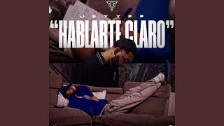 Hablarte Claro [upl. by Anitserp]