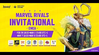 Marvel Rivals Invitational 2025 EMEA Day 4 UTC1） [upl. by Ahsial]