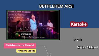 Bethlehem Arsi Karaoke [upl. by Welbie563]