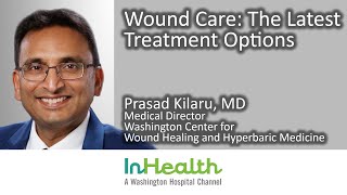 Wound Care The Latest Treatment Options [upl. by Riggall]