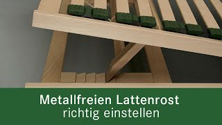 Metallfreier Lattenrost einstellen [upl. by Scribner]