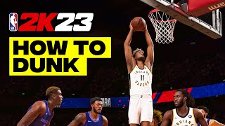 HOW TO DUNK in 2K23 [upl. by Anni]