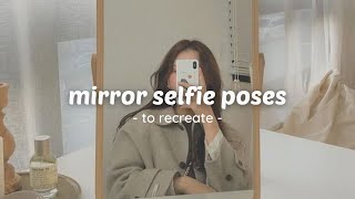 20 Mirror Selfie Poses  Ideas [upl. by Radley]