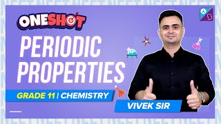 Periodic Properties Class 11 Chemistry One Shot  NEET 2022 Chemistry Exam Preparation [upl. by Wrand395]