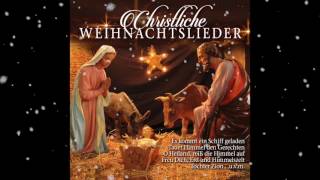 🎄 Christliche Weihnachtslieder 🎄 [upl. by Ober860]