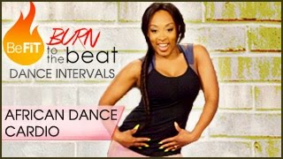 Burn to the Beat Dance Intervals African Dance Cardio Workout Keaira LaShae [upl. by Cofsky]