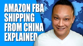 Shipping from Alibaba to Amazon FBA Explained  How to Ship Products From China Tutorial [upl. by Doownel]