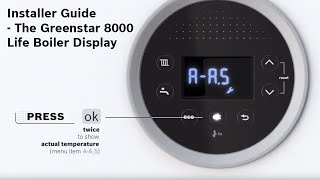 Installer Guide – The Greenstar 8000 Life Boiler Display [upl. by Akeyla]