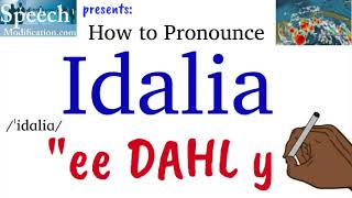 How to Pronounce Idalia [upl. by Naehs]