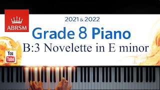 ABRSM 20212022 Grade 8 B3 Novelette in E minor  F Poulenc Piano exam piece [upl. by Ocana]