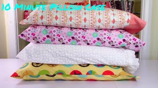 10 Minute Pillow Case  4 Easy Ways  The Sewing Room Channel [upl. by Nahor]