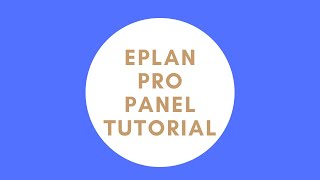 EPLAN Pro Panel Tutorial [upl. by Cirdla702]