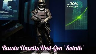 Russia Unveils NextGen ‘Sotnik’ Soldier Battle Armor [upl. by Arodnap]