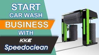 Start Car Wash Business with KKE SpeedoClean [upl. by Merchant]