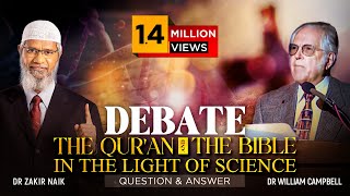 DEBATE  THE QURAN AND THE BIBLE IN THE LIGHT OF SCIENCE  QUESTION amp ANSWER  DR ZAKIR NAIK [upl. by Ibmab460]