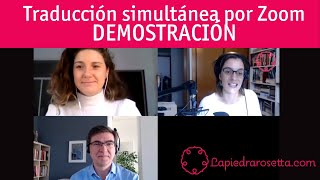 Traducción simultánea por Zoom  DEMOSTRACIÓN [upl. by Welch362]