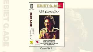 Ebiet G Ade  Camellia 1 Official Audio [upl. by Markland719]