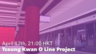 Tseung Kwan O Line Project Trailer [upl. by Alessig605]