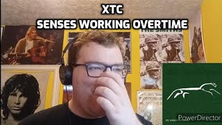 XTC  Senses Working Overtime  Reaction Incredible [upl. by Lothario]