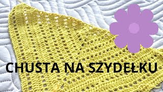 TUTORIAL👉ŁATWA CHUSTA WYKONANA SZYDEŁKIEM [upl. by Gnex669]