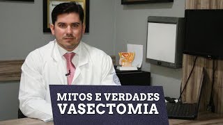 Mitos e Verdades Vasectomia [upl. by Naletak30]