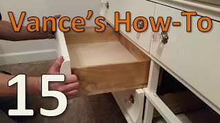 Project 15  Dresser Drawer Slide Replacement [upl. by Ethelstan]