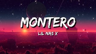 Lil Nas X  MONTERO Lyrics [upl. by Giusto]