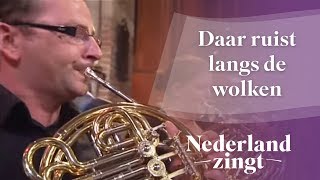 Nederland Zingt Daar ruist langs de wolken [upl. by Noynek]