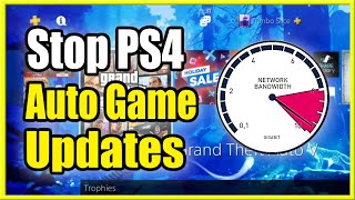 How to STOP PS4 from Downloading amp Updating Games or System Automatically PS4 Bandwidth Limit [upl. by Kanter]