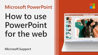 How to use PowerPoint for the web  Microsoft [upl. by Acinemod]