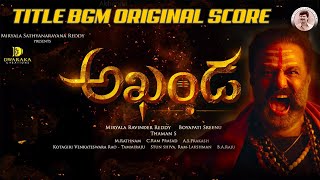 Akhanda Title BMG OST 1  Nandamuri Balakrishna  Boyapati Sreenu  Thaman S  Telugu Latest 2021 [upl. by Einnaffit]