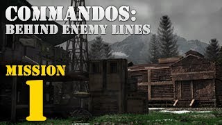 Commandos Behind Enemy Lines  Mission 1 Baptism of Fire [upl. by Aylsworth]