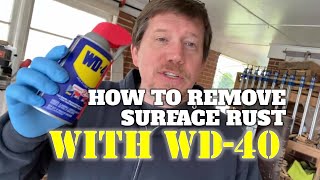 How To Remove Surface Rust With WD40 [upl. by Edyak876]