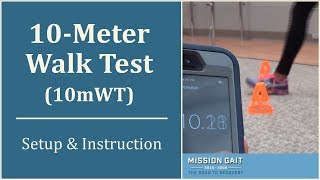 10 Meter Walk Test  Setup and Instruction [upl. by Mhoj]