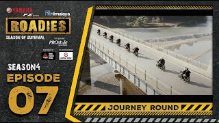 Himalaya Roadies  Season 4  Episode 07  JOURNEY ROUND [upl. by Scutt275]