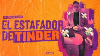 El estafador de Tinder y el booster de Leo  EP  349 [upl. by Adnawal943]