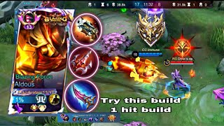 Aldous best build 2025  Immortal Rank Mobilelegends [upl. by Nahsad]