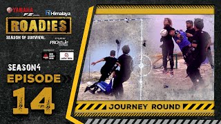 Himalaya Roadies  Season 4  Episode 14  JOURNEY ROUND [upl. by Scholz]