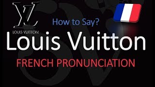 How to Pronounce Louis Vuitton CORRECTLY [upl. by Pittman831]