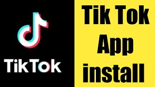 How To install Tik tok App download on play store [upl. by Livvy387]