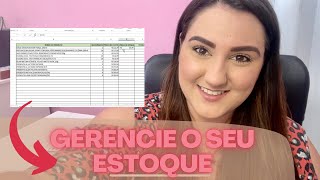 CONTROLE DE ESTOQUE COMO FAZER UMA PLANILHA PARA GERENCIAR SEU ESTOQUE DE MANEIRA SIMPLES [upl. by Cele]